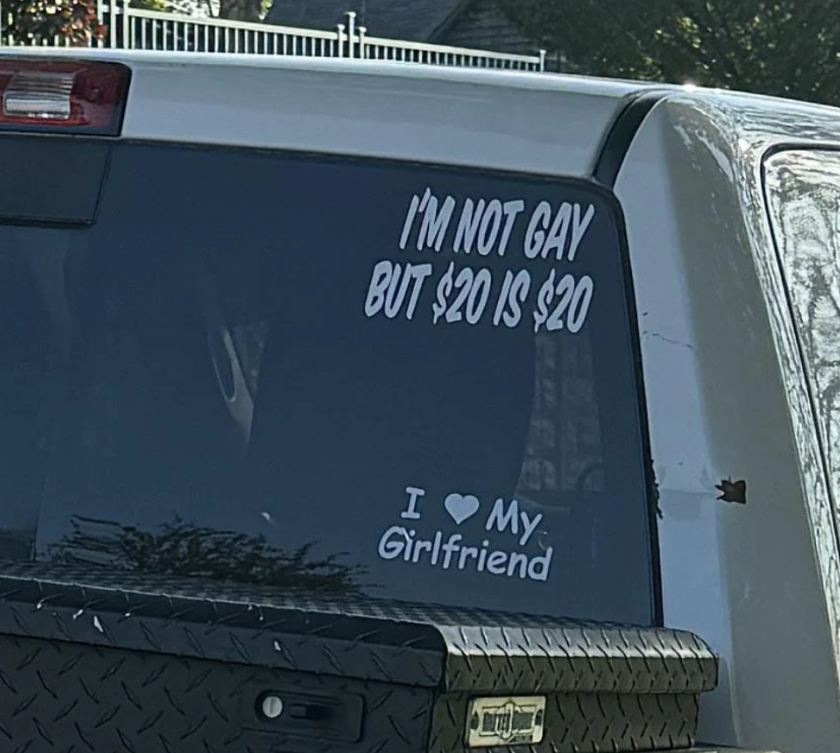 garbage truck - I'M Not Gay But $20 Is $20 I My Girlfriend